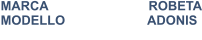 MARCA                            ROBETA MODELLO                       ADONIS