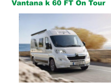 Vantana k 60 FT On Tour